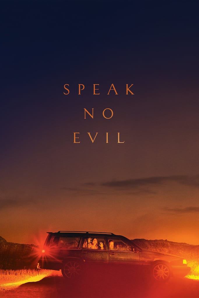 Speak No Evil (2022) #jackmeatsflix