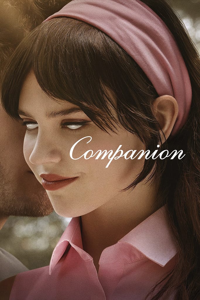 Companion (2025) #jackmeatsflix