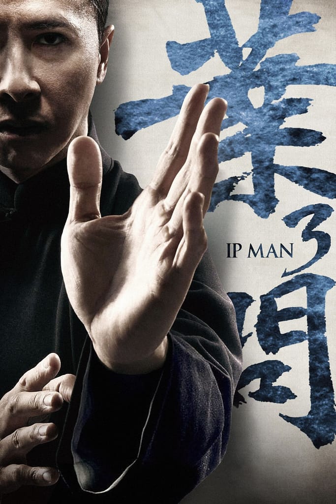Ip Man 3 (2015)