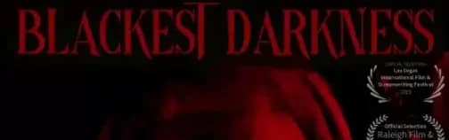 Blackest Darkness (2024) #jackmeatsflix