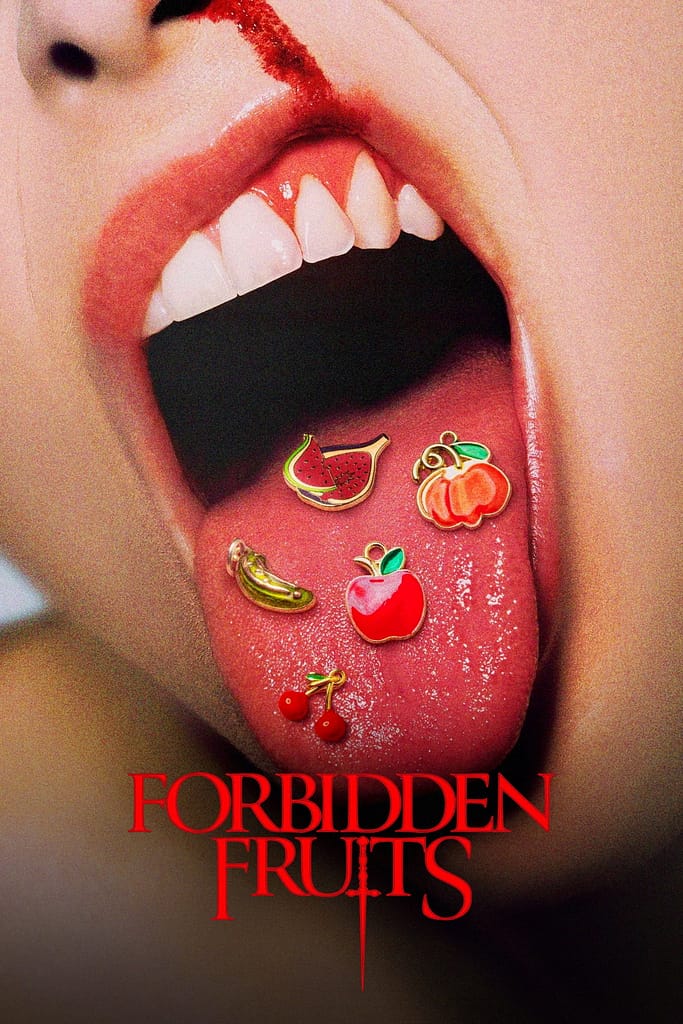 Forbidden Fruits (2026) #jackmeatsflix