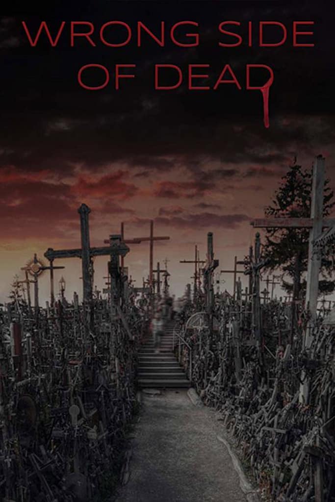 Wrong Side of Dead (2026)